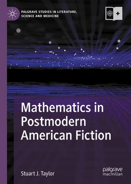 portada Mathematics in Postmodern American Fiction