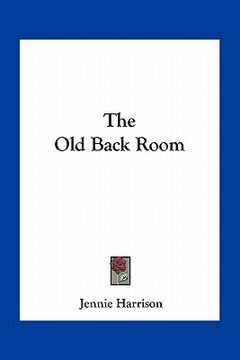 portada the old back room (in English)