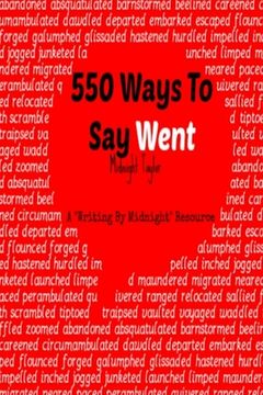portada 550 Ways To Say Went (en Inglés)