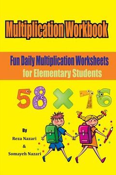 portada Multiplication Workbook: Fun Daily Multiplication Worksheets for Elementary Students