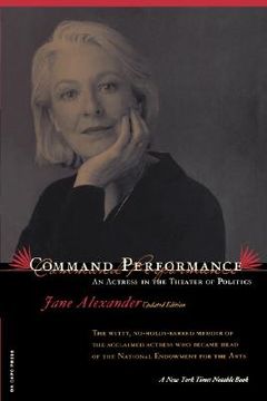 portada command performance: an actress in the theater of politics (en Inglés)