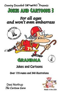 portada Jokes and Cartoons 3 -- for All Ages and won't even embarrass Grandma: in Black + White (en Inglés)