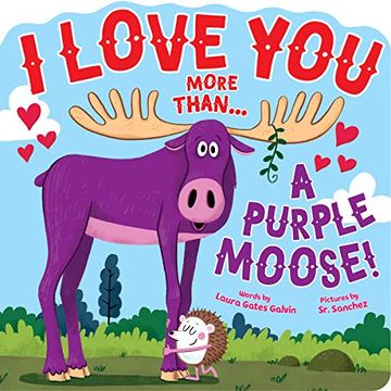 portada I Love you More Than. A Purple Moose (en Inglés)