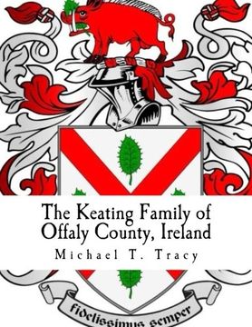 portada The Keating Family of Offaly County, Ireland