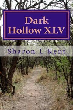 portada Dark Hollow XLV (en Inglés)
