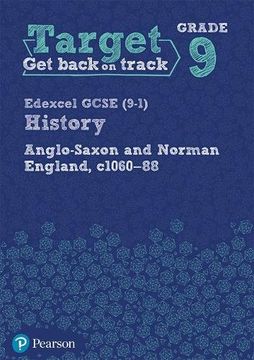 portada Target Grade 9 (Edexcel Gcse (9-1) History Anglo-Saxon and Norman England, C. 1060-1088 Intervention Workbook (History Intervention) (en Inglés)