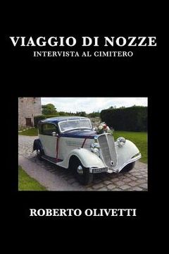 portada Viaggio Di Nozze: Intervista Al Cimitero (in Italian)