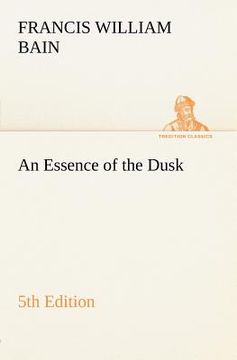 portada an essence of the dusk, 5th edition (in English)