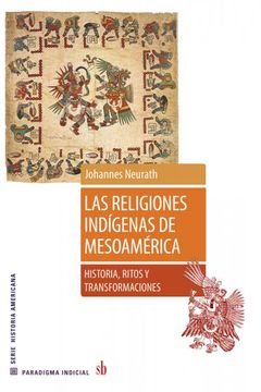 portada Las religiones indígenas de Mesoamérica