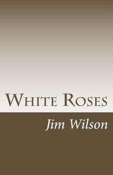 portada White Roses: Haiku Sequences (en Inglés)