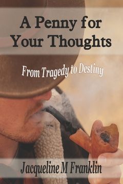 portada A Penny For Your Thoughts: A Penny For Your Thoughts (en Inglés)