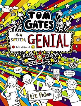 portada Tom Gates - una Sortida Genial (de Debò.   ) (Catalá - a Partir de 10 Anys - Personatges i Sèries - tom Gates)