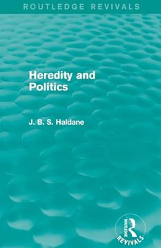 portada Heredity and Politics (en Inglés)