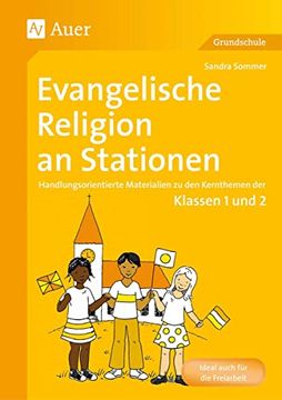 portada Evangelische Religion an Stationen: Handlungsorientierte Materialien zu den Kernthemen der Klassen 1 und 2 (in German)