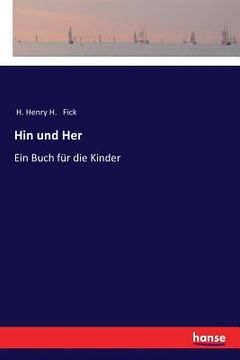 portada Hin und Her: Ein Buch für die Kinder (en Alemán)