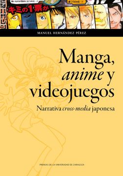 portada Manga, Anime y Video Juegos (Humanidades)
