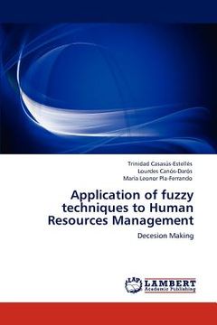 portada application of fuzzy techniques to human resources management (en Inglés)
