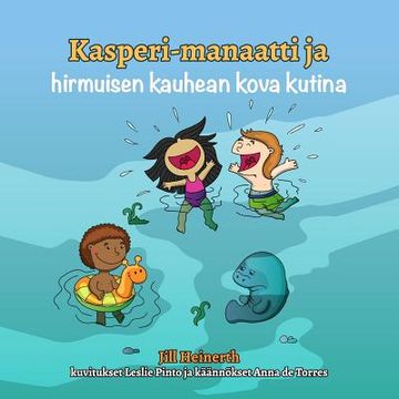 portada Kasperi-manaatti ja hirmuisen kauhen kova kutina (en Finlandés)