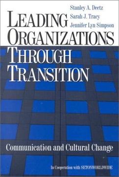 portada Leading Organizations Through Transition: Communication and Cultural Change (en Inglés)