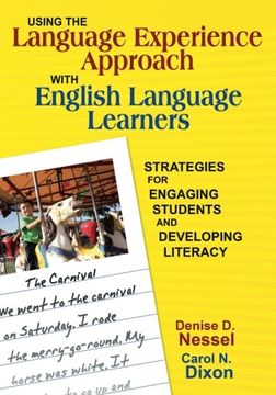 portada Using the Language Experience Approach With English Language Learners: Strategies for Engaging Students and Developing Literacy (in English)