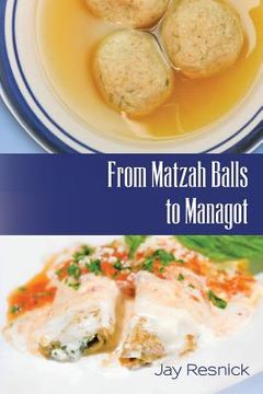 portada From Matzah Balls to Managot (en Inglés)