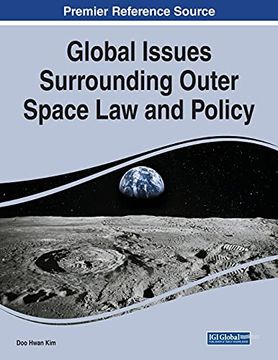 portada Global Issues Surrounding Outer Space law and Policy (en Inglés)