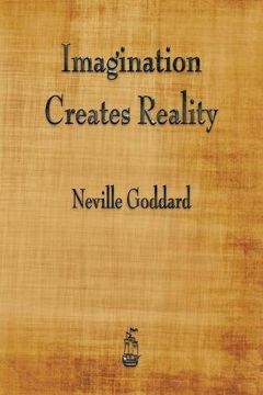 portada Imagination Creates Reality (in English)