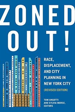 portada Zoned Out! Race, Displacement, and City Planning in new York City, Revised Edition 