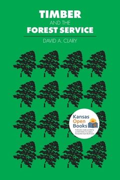 portada Timber and the Forest Service (PB) (en Inglés)