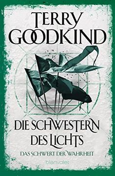 portada Die Schwestern des Lichts - das Schwert der Wahrheit: Roman (in German)
