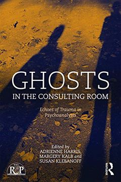 portada Ghosts in the Consulting Room: Echoes of Trauma in Psychoanalysis (Relational Perspectives Book Series)