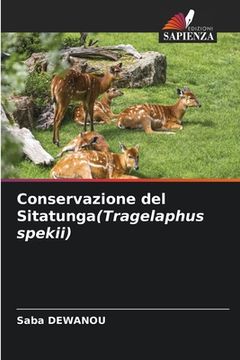 portada Conservazione del Sitatunga(Tragelaphus spekii) (in Italian)