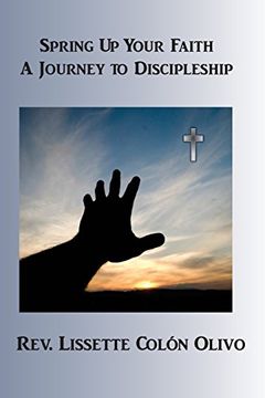 portada Spring up Your Faith: A Journey to Discipleship