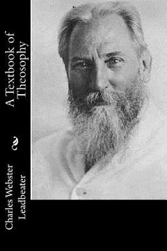 portada A Textbook of Theosophy (in English)