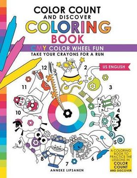 portada Color Count and Discover Coloring Book: CMY Color Wheel Fun