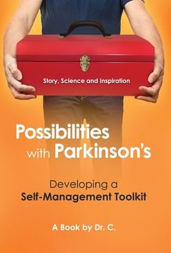 portada Possibilities with Parkinson's: Developing a Self-Management Toolkit (en Inglés)
