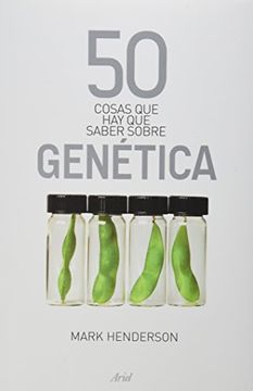 portada 50 Cosas que hay que Saber Sobre Genetica
