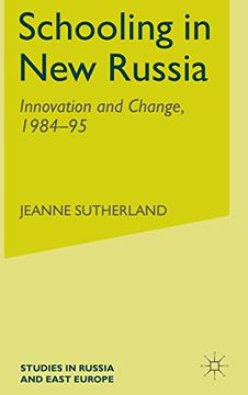 portada Schooling in new Russia: Innovation and Change, 1984-95 (Studies in Russia and East Europe) 