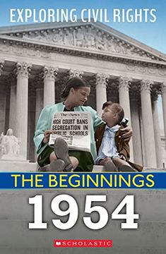 portada The Beginnings: 1954 (Exploring Civil Rights) (in English)