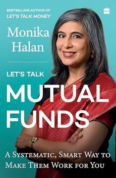portada Lets Talk Mutual Funds: Building Wealth in a Smart, Swift Manner