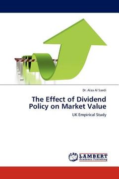 portada the effect of dividend policy on market value (en Inglés)