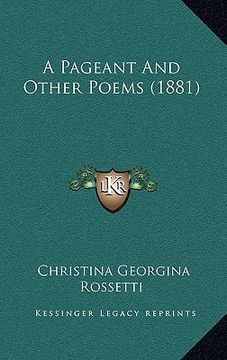 portada a pageant and other poems (1881)