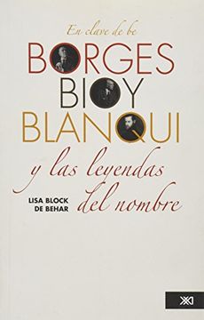 portada En Clave de be. Borges, Bioy y Blanqui y las Leyendas del Nombre (in Spanish)