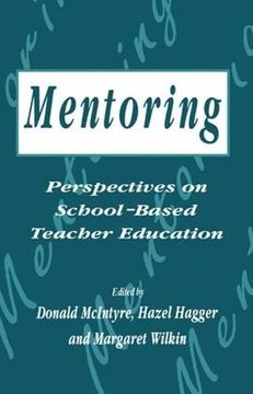 portada Mentoring: Perspectives on School-Based Teacher Education (en Inglés)