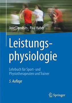 portada Leistungsphysiologie: Lehrbuch für Sport- und Physiotherapeuten und Trainer (en Alemán)