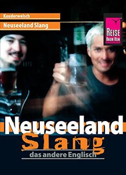 portada Reise Know-How Kauderwelsch Neuseeland Slang - das Andere Englisch: Kauderwelsch-Sprachführer Band 45 (en Alemán)