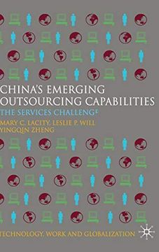 portada China's Emerging Outsourcing Capabilities: The Services Challenge (Technology, Work and Globalization) (en Inglés)