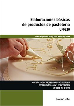 portada Elaboraciones Básicas de Productos de Pastelería (in Spanish)