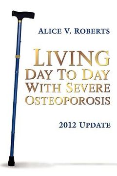 portada living day to day with severe osteoporosis: 2012 update