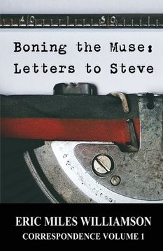 portada Boning the Muse: Letters to Steve (en Inglés)